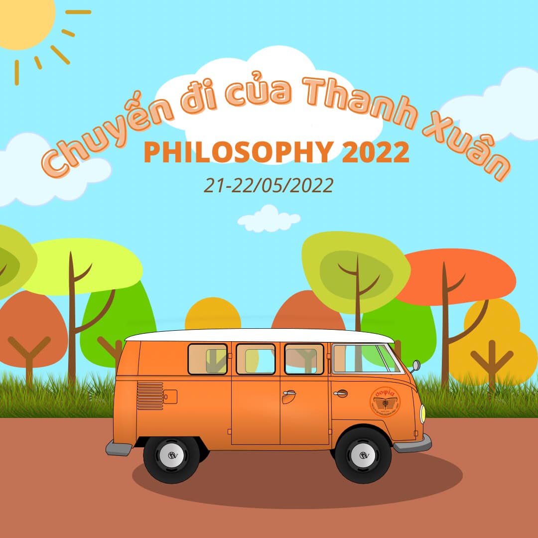 "Philosophy 2022 - Chuyến đi của Thanh xuân"- Thông báo về chương trình
